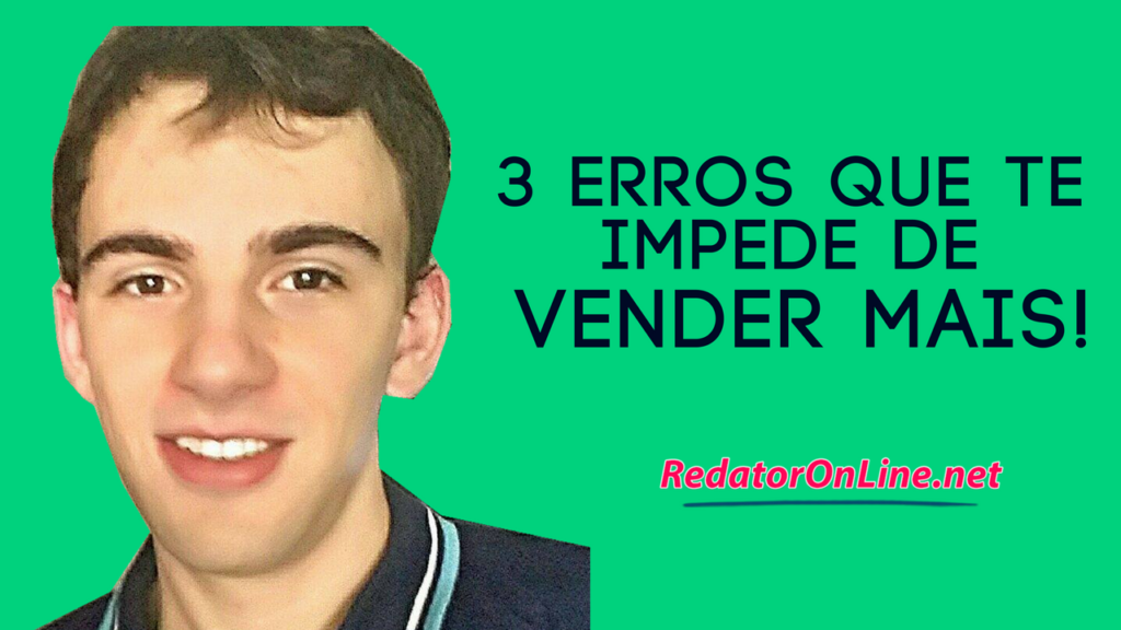 Erros Que Te Impedem De Vender Mais Vídeo Blog 5675